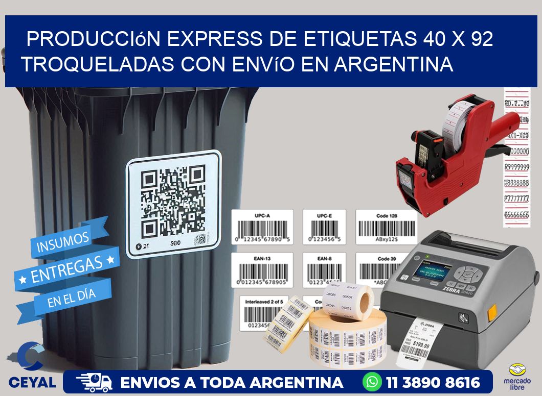 Producción express de etiquetas 40 x 92 troqueladas con envío en Argentina