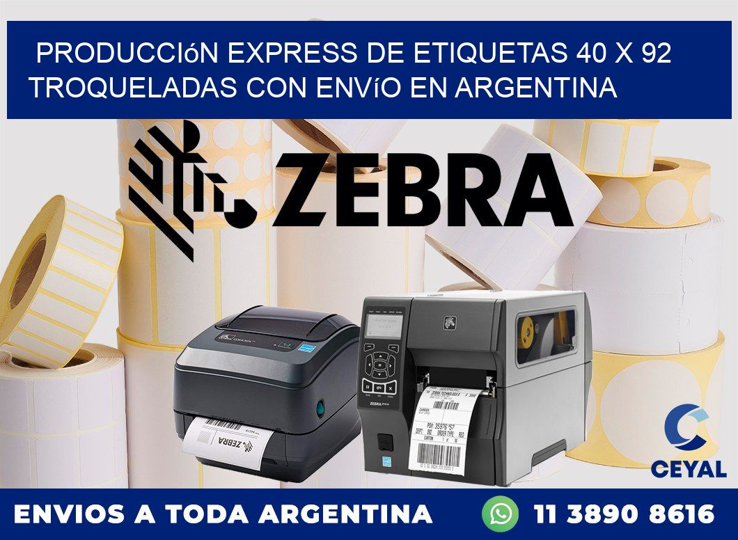 Producción express de etiquetas 40 x 92 troqueladas con envío en Argentina