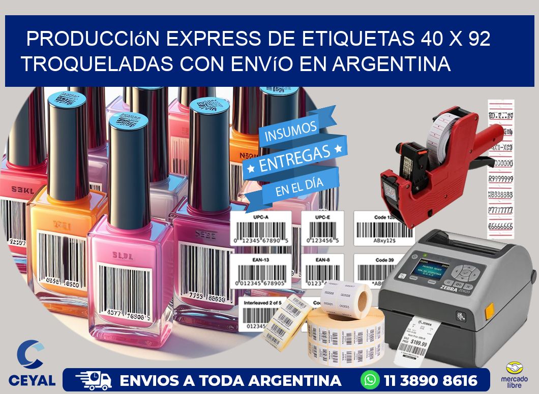 Producción express de etiquetas 40 x 92 troqueladas con envío en Argentina