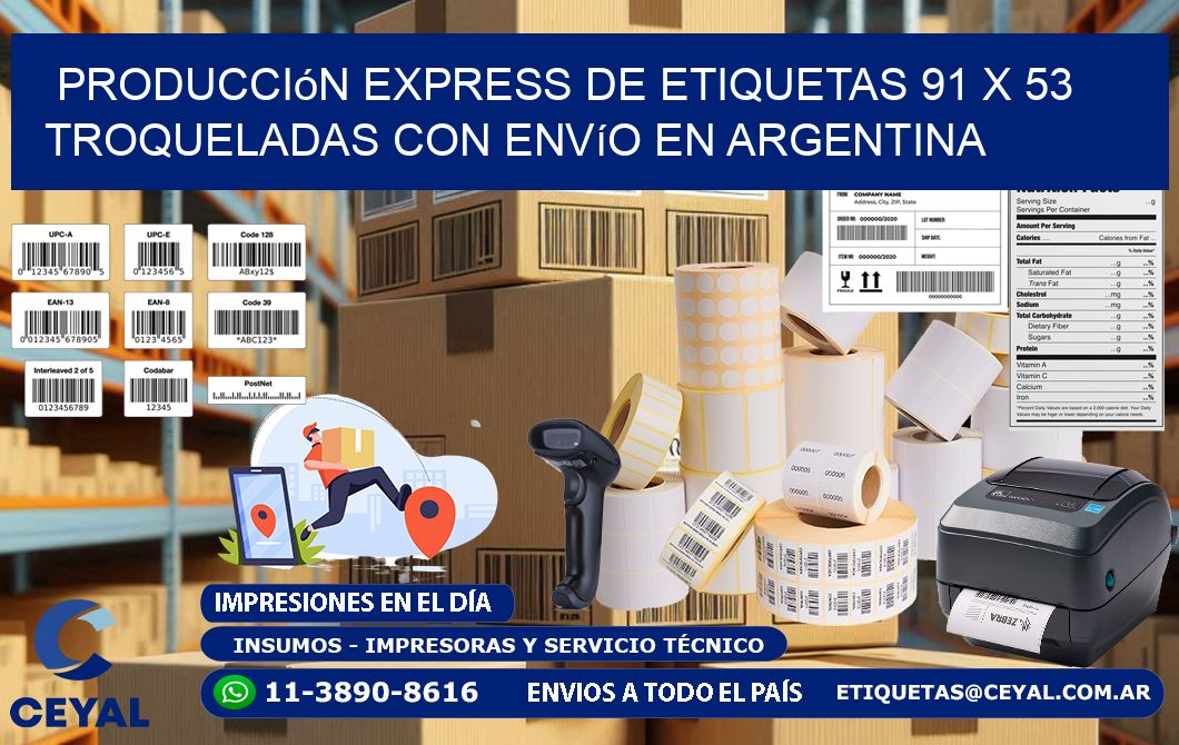 Producción express de etiquetas 91 x 53 troqueladas con envío en Argentina