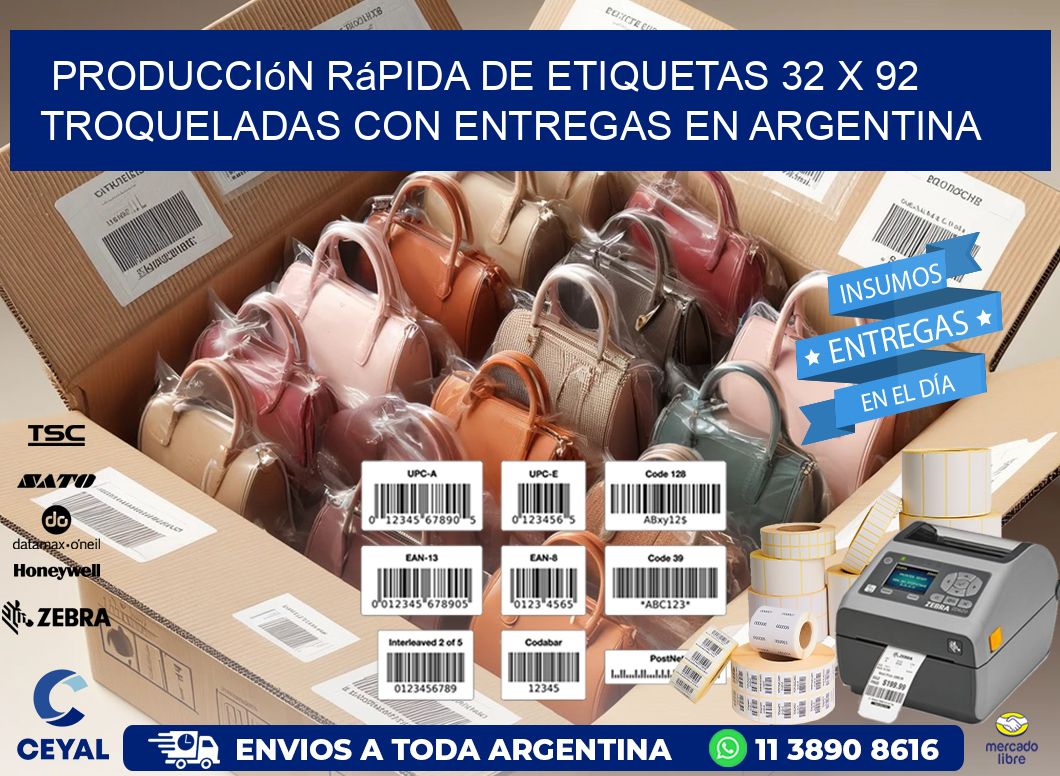 Producción rápida de etiquetas 32 x 92 troqueladas con entregas en Argentina