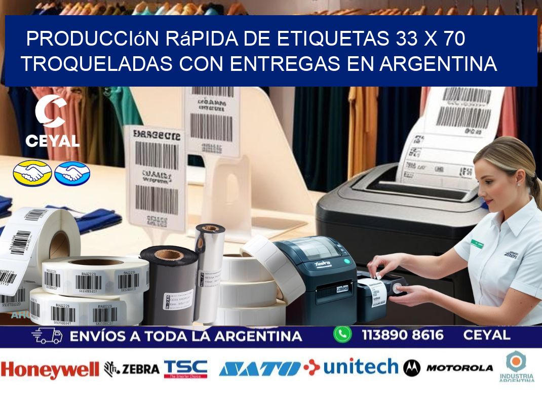Producción rápida de etiquetas 33 x 70 troqueladas con entregas en Argentina