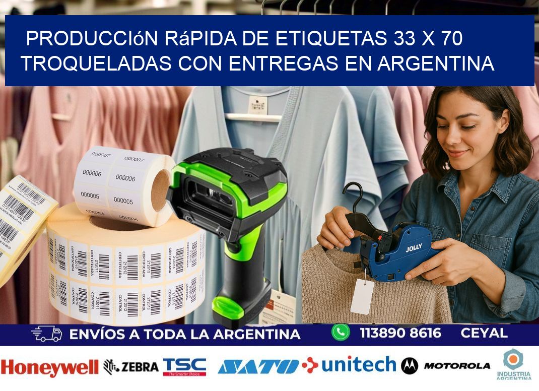 Producción rápida de etiquetas 33 x 70 troqueladas con entregas en Argentina