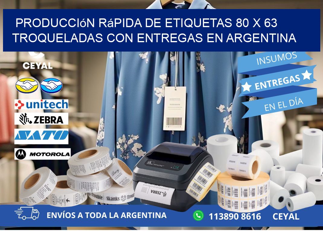Producción rápida de etiquetas 80 x 63 troqueladas con entregas en Argentina