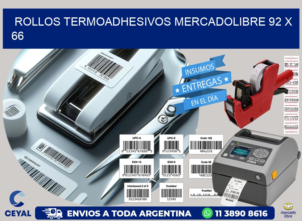 ROLLOS TERMOADHESIVOS MERCADOLIBRE 92 x 66
