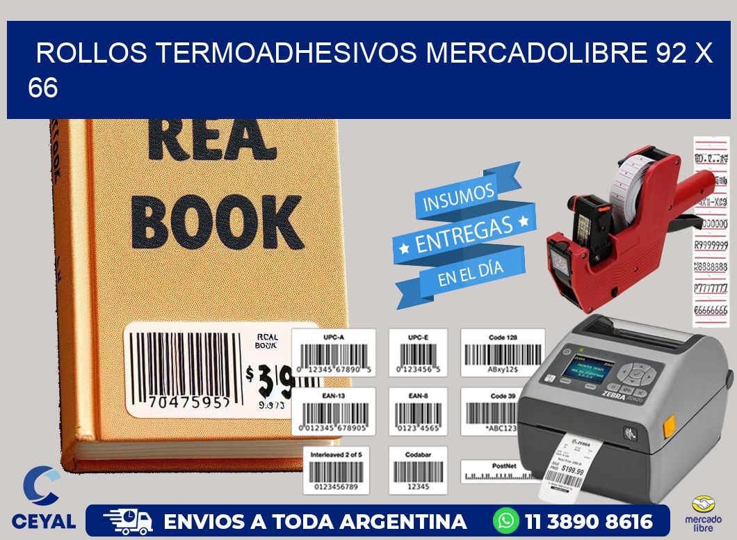 ROLLOS TERMOADHESIVOS MERCADOLIBRE 92 x 66
