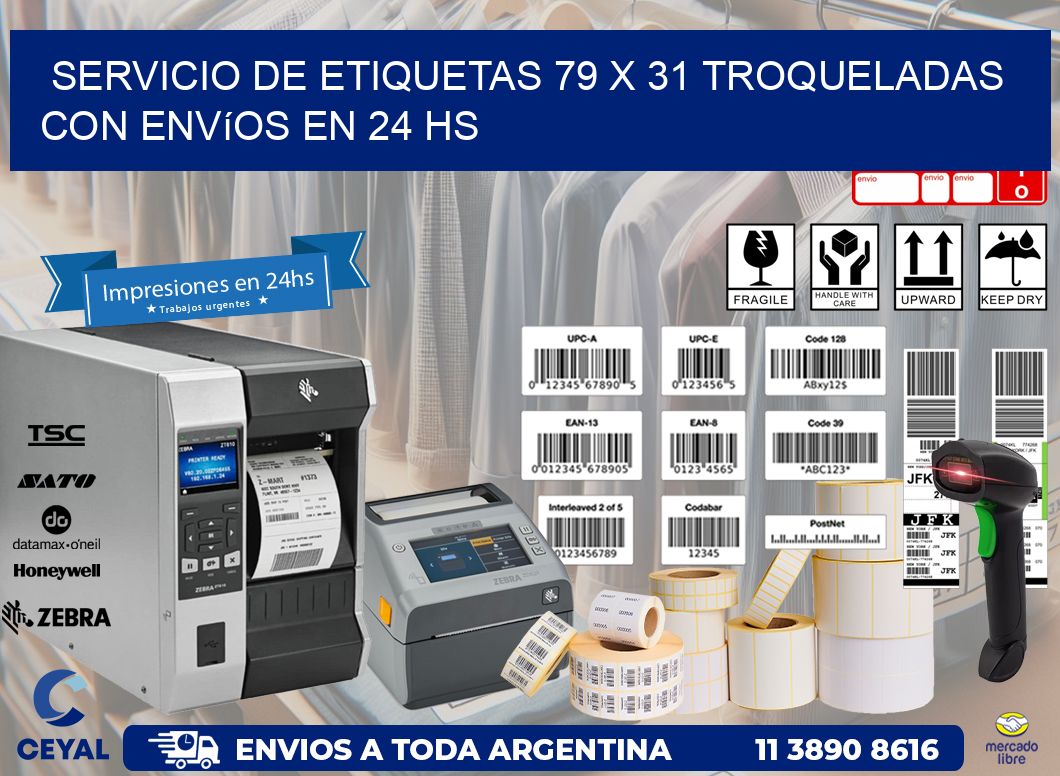 Servicio de etiquetas 79 x 31 troqueladas con envíos en 24 hs