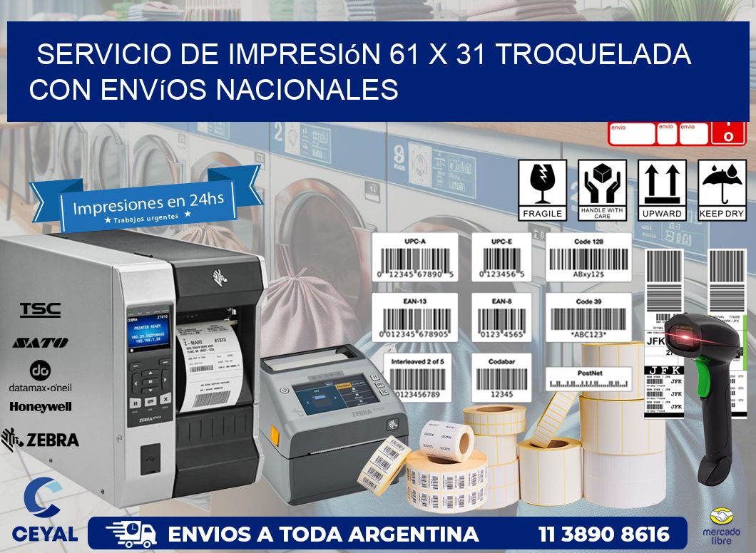 Servicio de impresión 61 x 31 troquelada con envíos nacionales