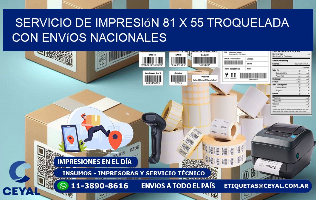 Servicio de impresión 81 x 55 troquelada con envíos nacionales