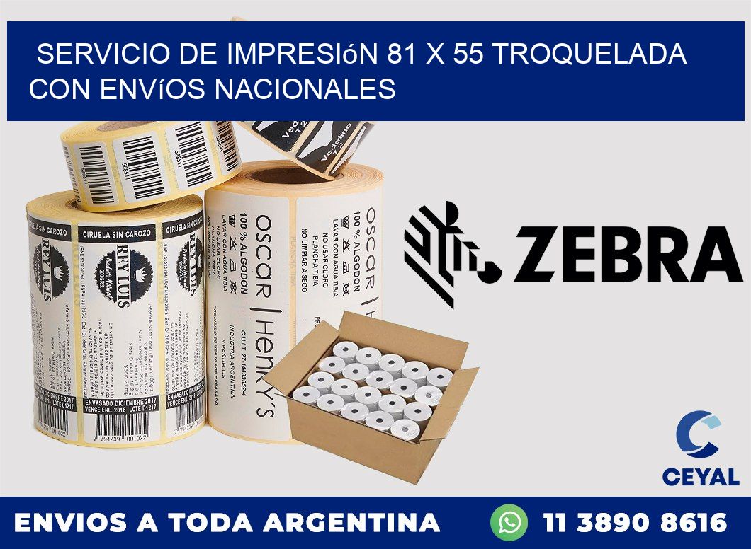 Servicio de impresión 81 x 55 troquelada con envíos nacionales