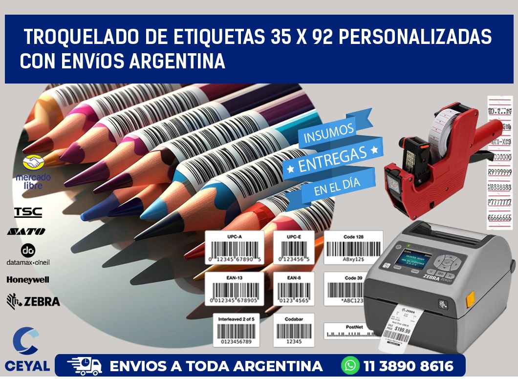 Troquelado de etiquetas 35 x 92 personalizadas con envíos Argentina