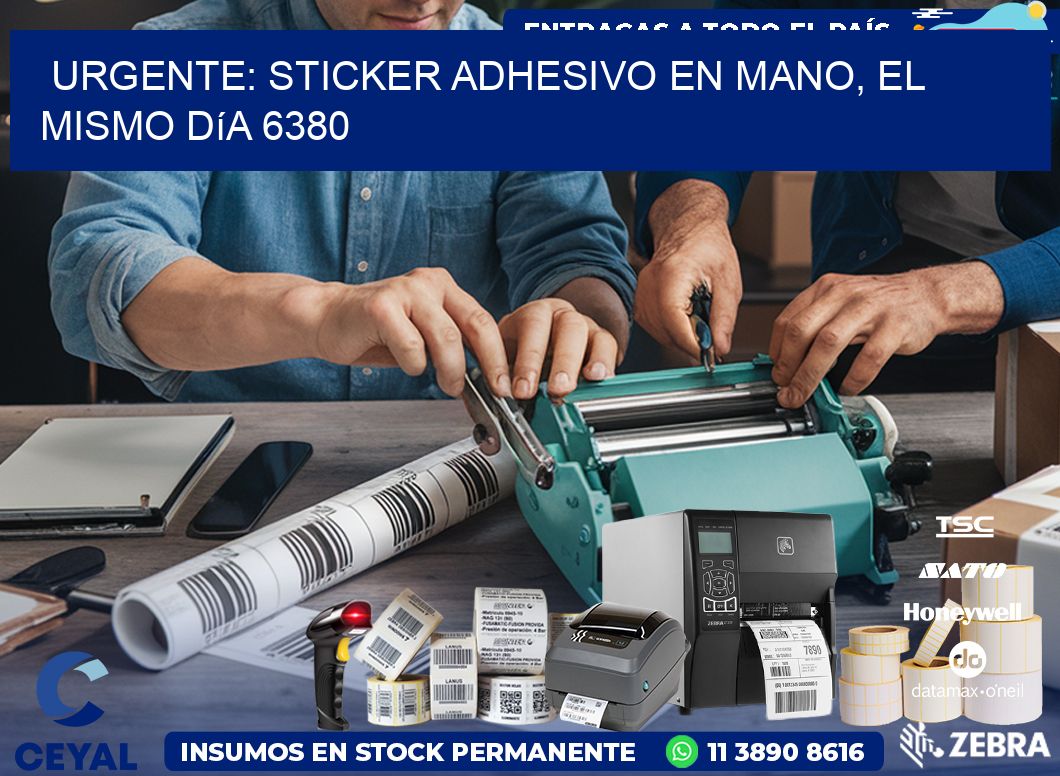 Urgente: Sticker adhesivo en Mano, el Mismo Día 6380