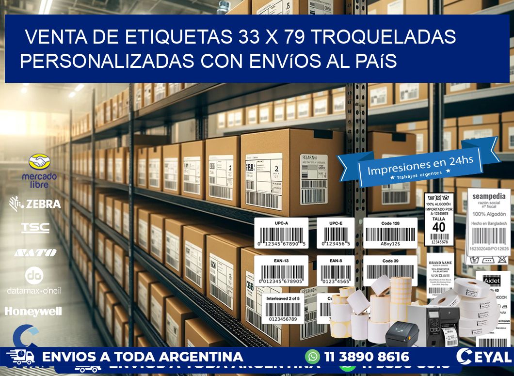 Venta de etiquetas 33 x 79 troqueladas personalizadas con envíos al país