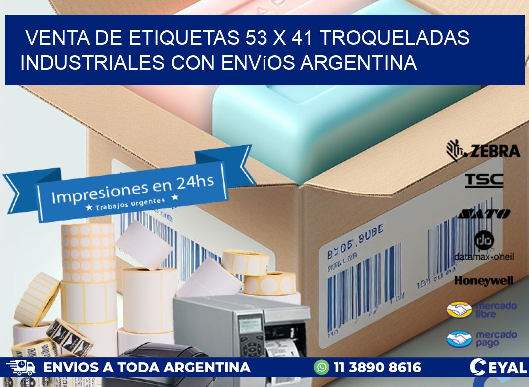 Venta de etiquetas 53 x 41 troqueladas industriales con envíos Argentina