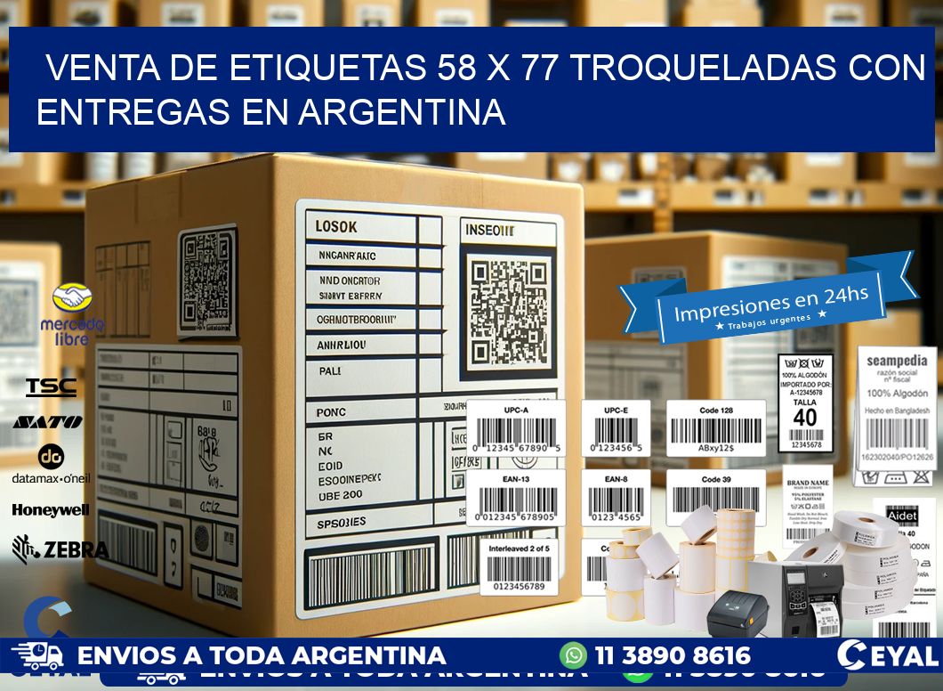 Venta de etiquetas 58 x 77 troqueladas con entregas en Argentina