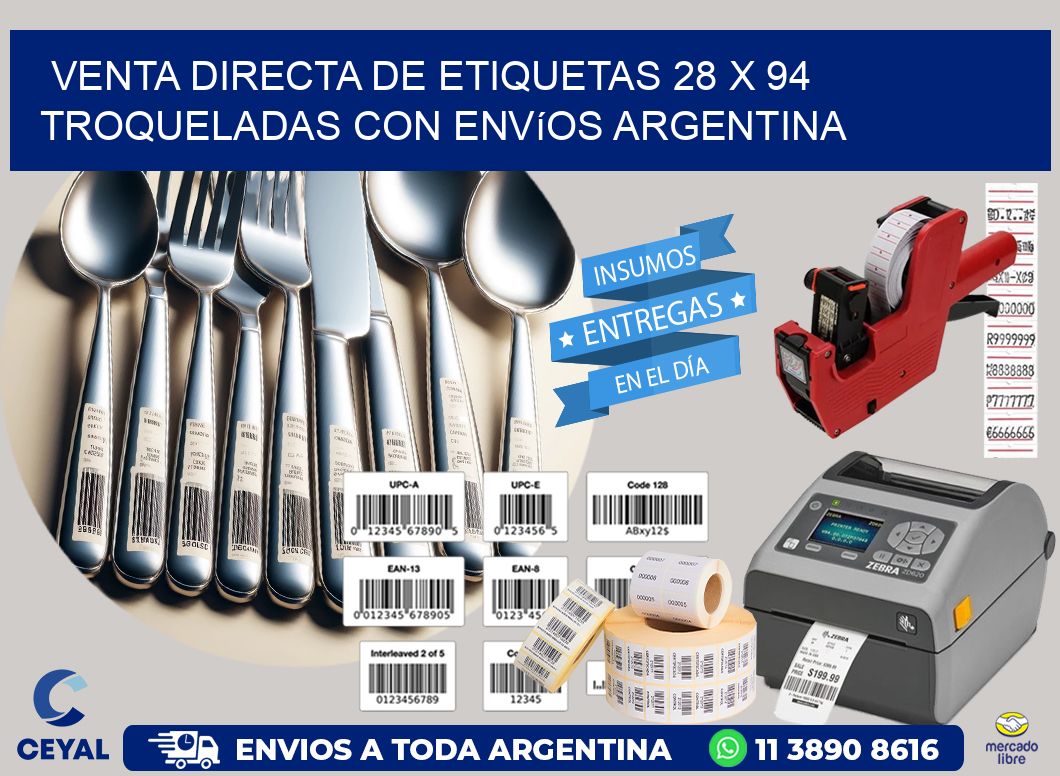 Venta directa de etiquetas 28 x 94 troqueladas con envíos Argentina