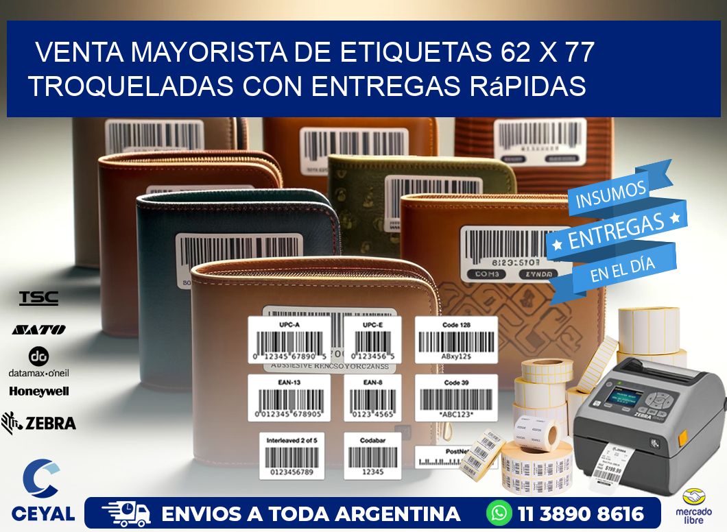 Venta mayorista de etiquetas 62 x 77 troqueladas con entregas rápidas