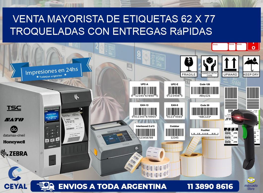 Venta mayorista de etiquetas 62 x 77 troqueladas con entregas rápidas