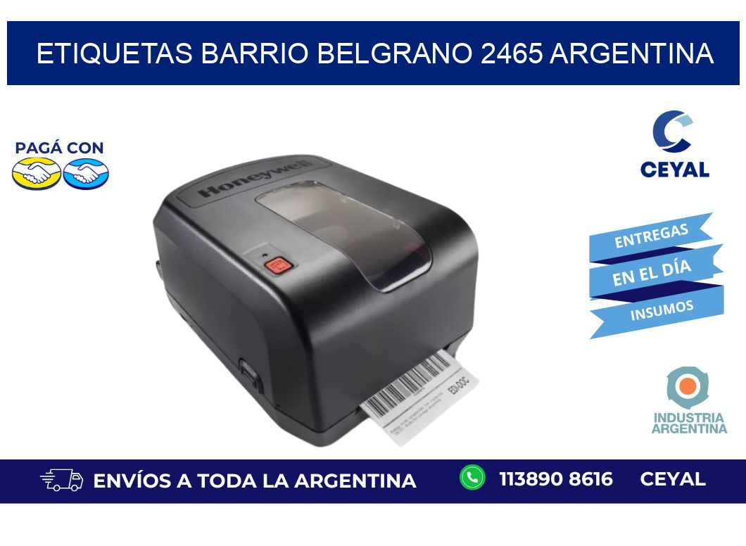 etiquetas barrio belgrano 2465 argentina