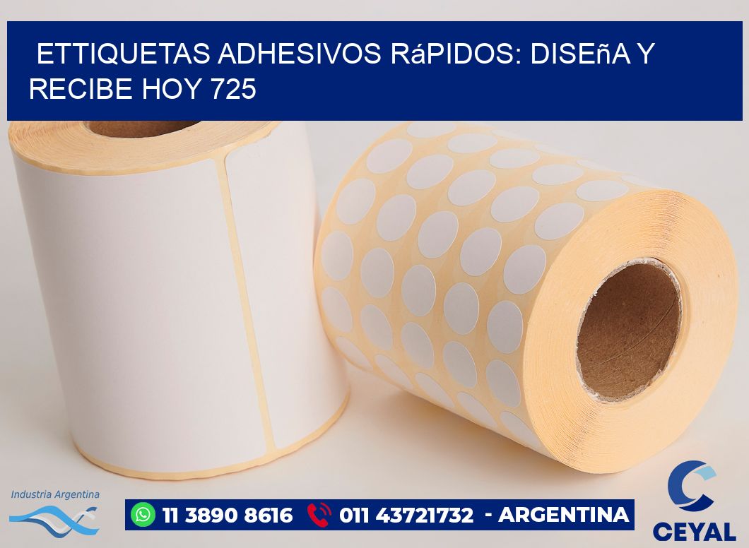 ettiquetas Adhesivos Rápidos: Diseña y Recibe Hoy 725