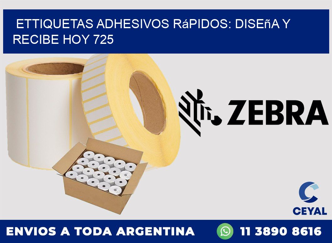 ettiquetas Adhesivos Rápidos: Diseña y Recibe Hoy 725