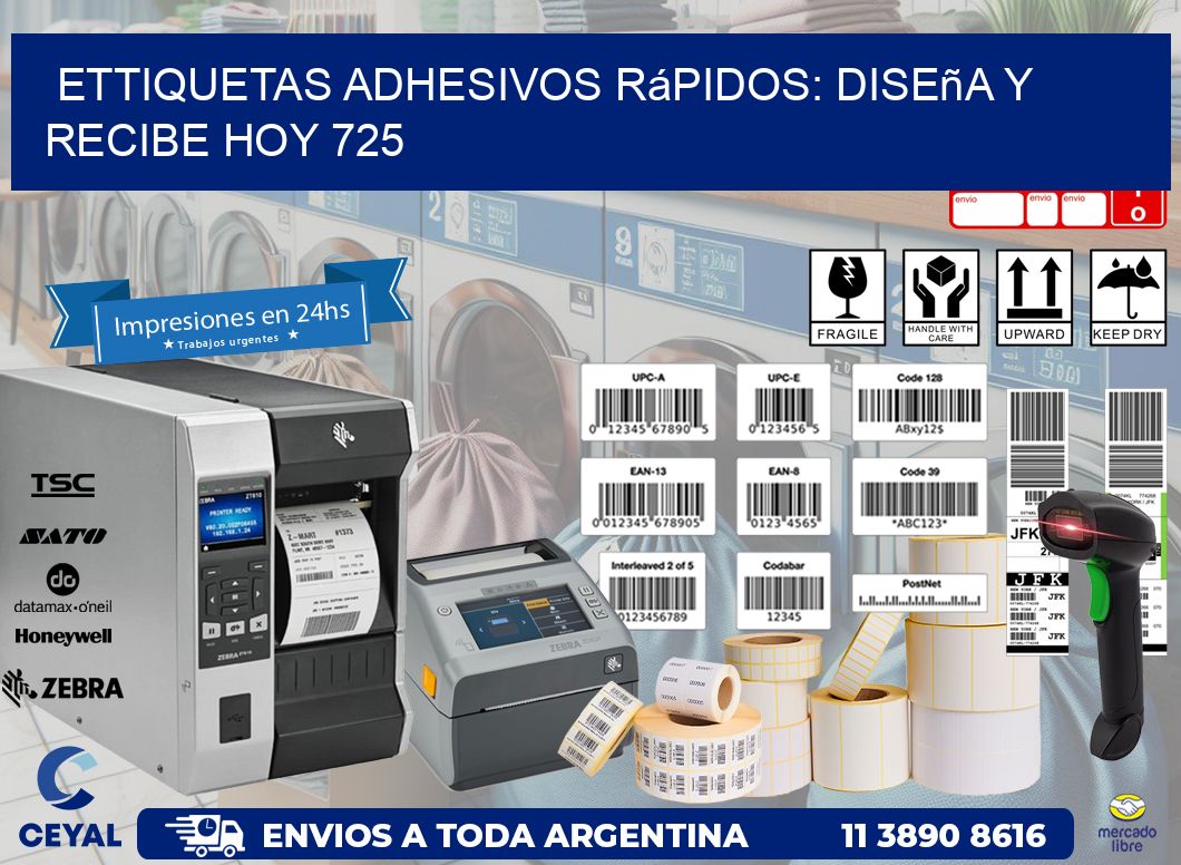 ettiquetas Adhesivos Rápidos: Diseña y Recibe Hoy 725
