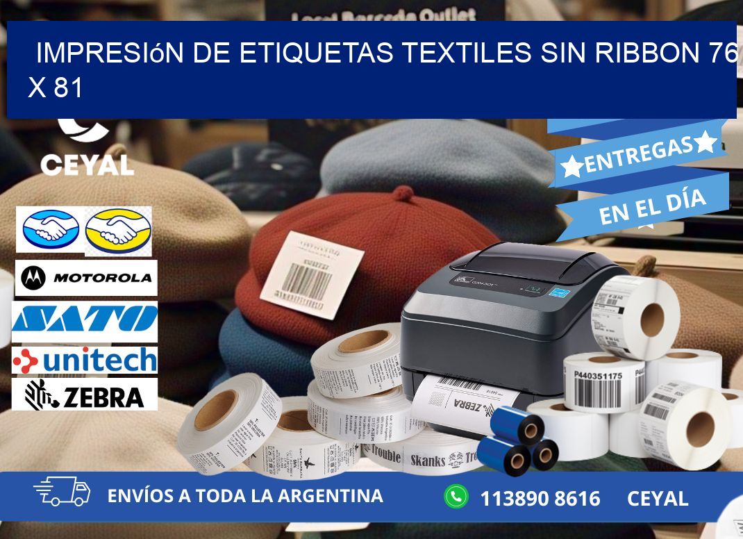 impresión de etiquetas textiles sin ribbon 76 x 81