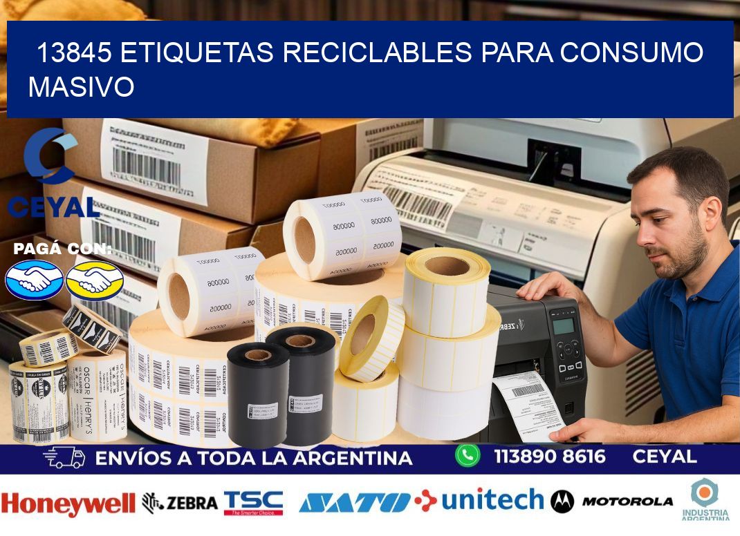 13845 Etiquetas reciclables para consumo masivo