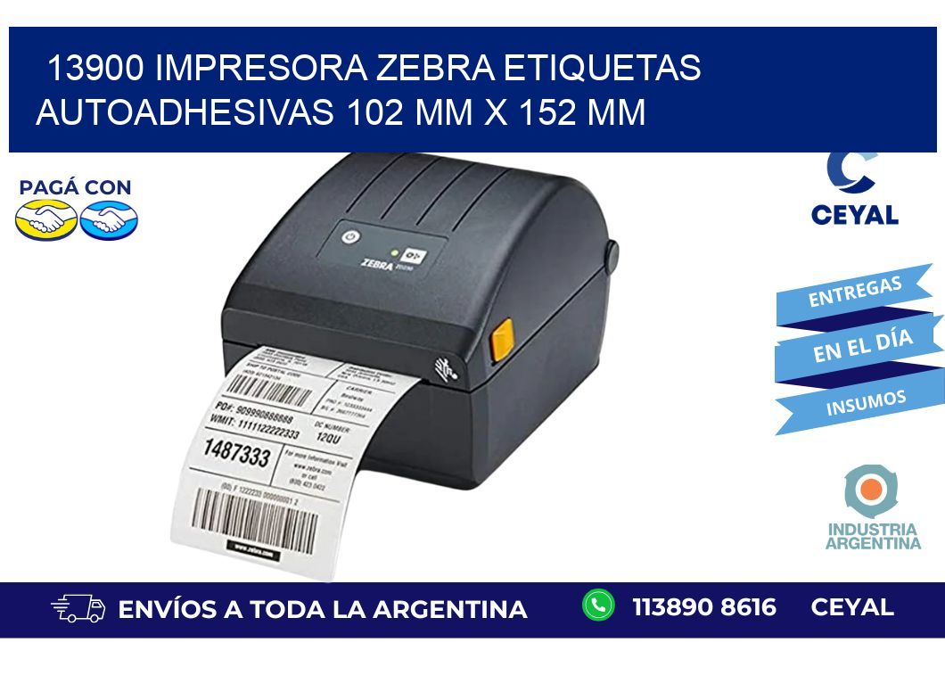 13900 impresora zebra etiquetas autoadhesivas 102 mm x 152 mm