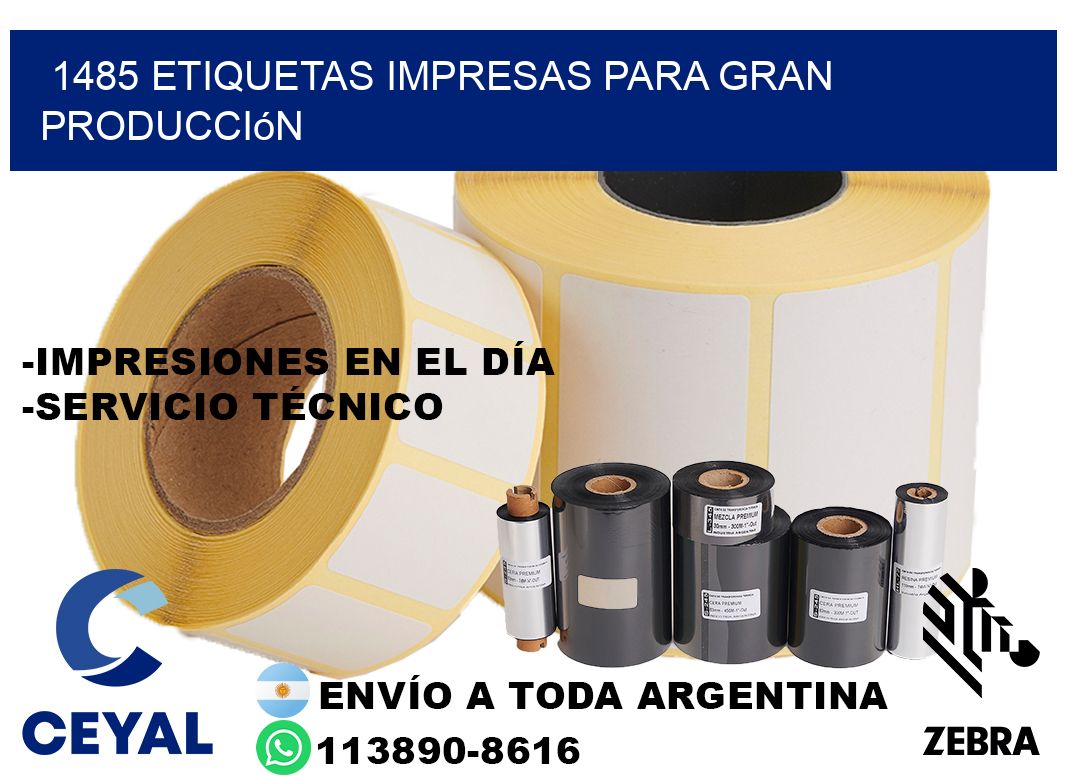 1485 Etiquetas impresas para gran producción