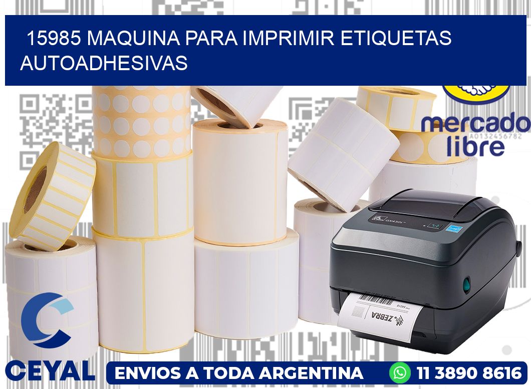 15985 maquina para imprimir etiquetas autoadhesivas