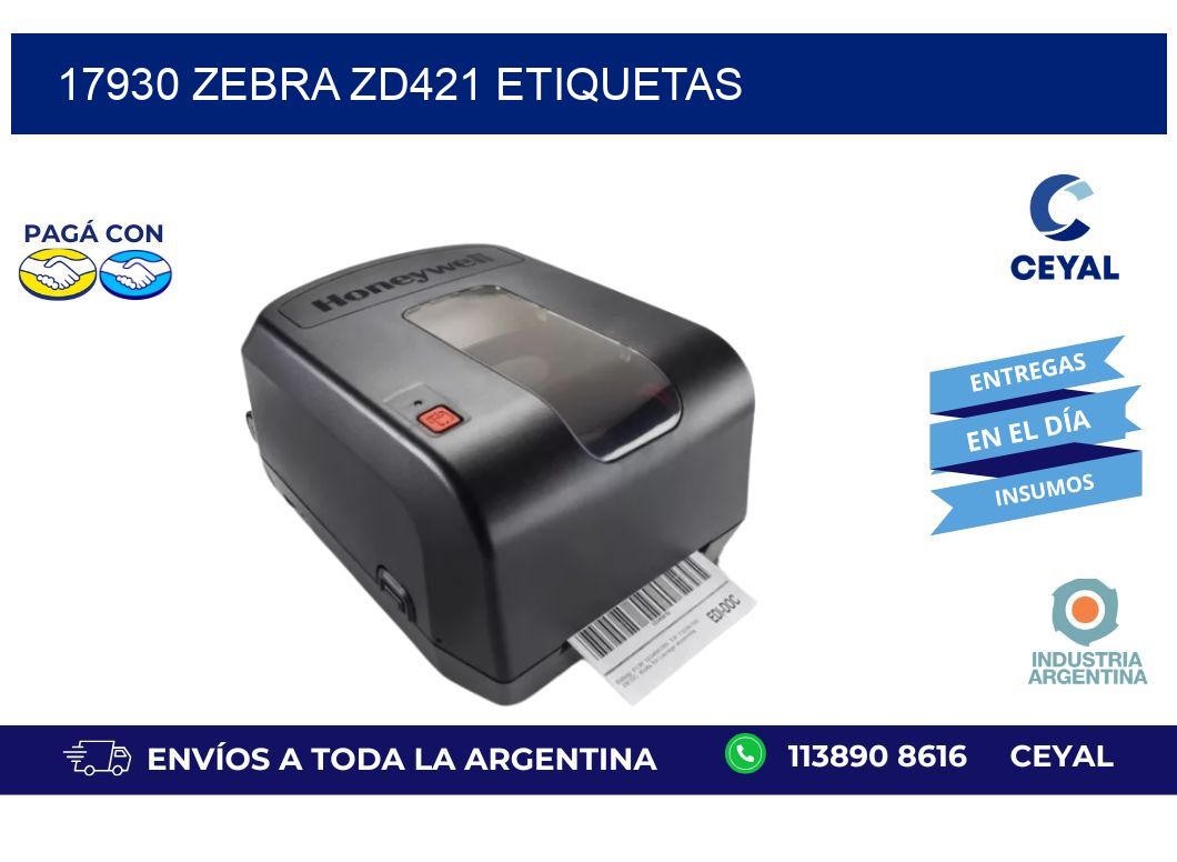 17930 Zebra ZD421 etiquetas