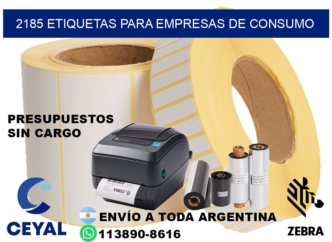 2185 Etiquetas para empresas de consumo