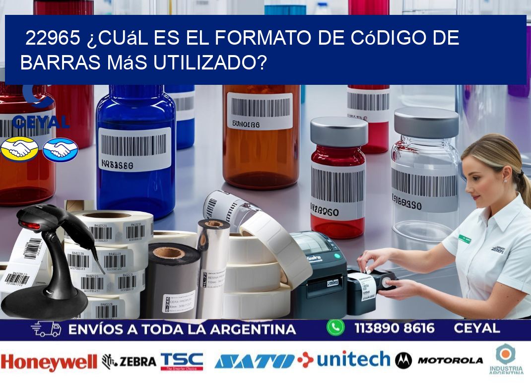 22965 ¿Cuál es el formato de código de barras más utilizado?