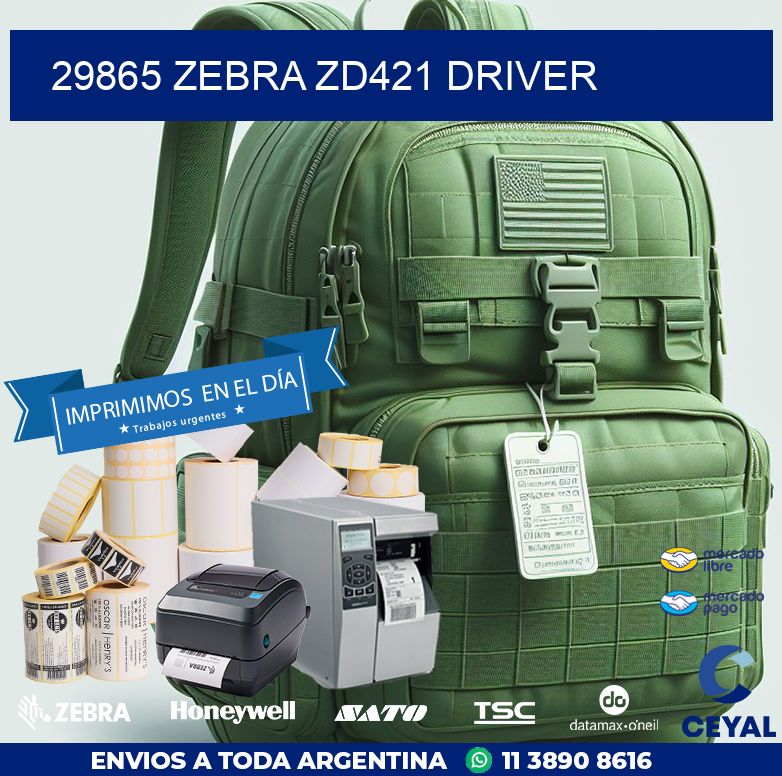 29865 Zebra ZD421 driver
