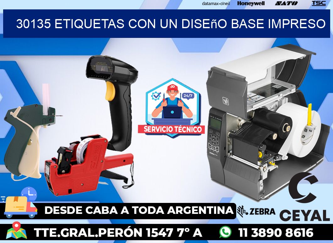30135 etiquetas con un diseño base impreso