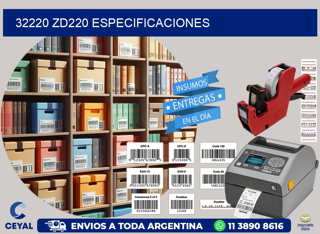 32220 ZD220 especificaciones