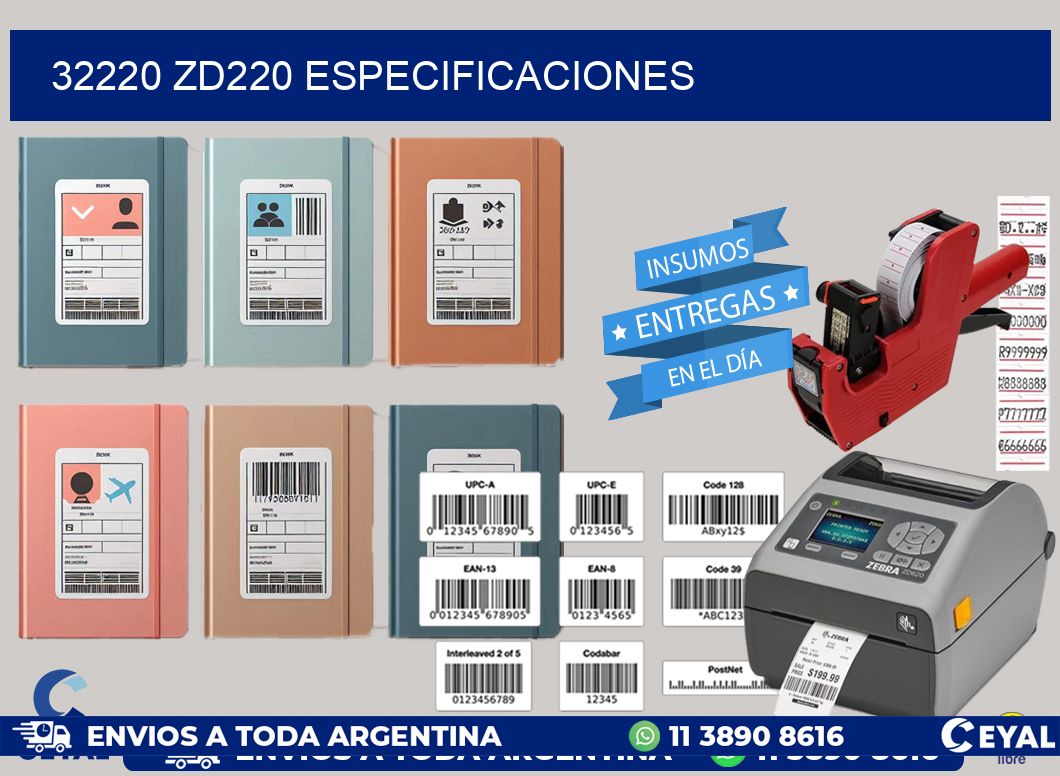 32220 ZD220 especificaciones
