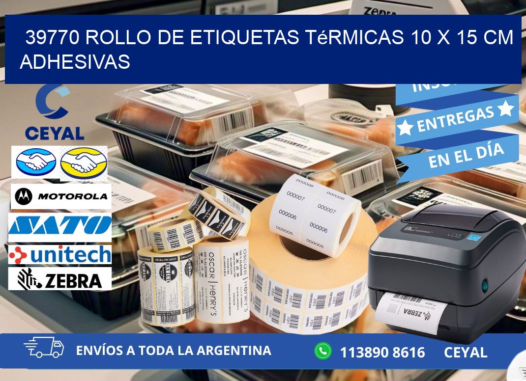 39770 Rollo de Etiquetas Térmicas 10 x 15 cm Adhesivas