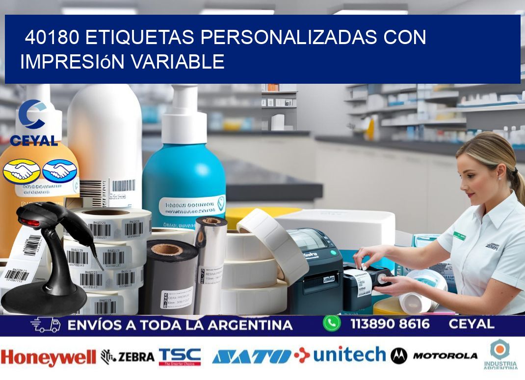 40180 etiquetas personalizadas con impresión variable