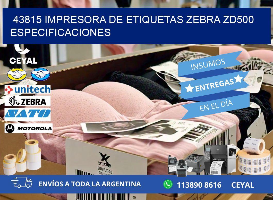 43815 impresora de etiquetas Zebra ZD500 especificaciones