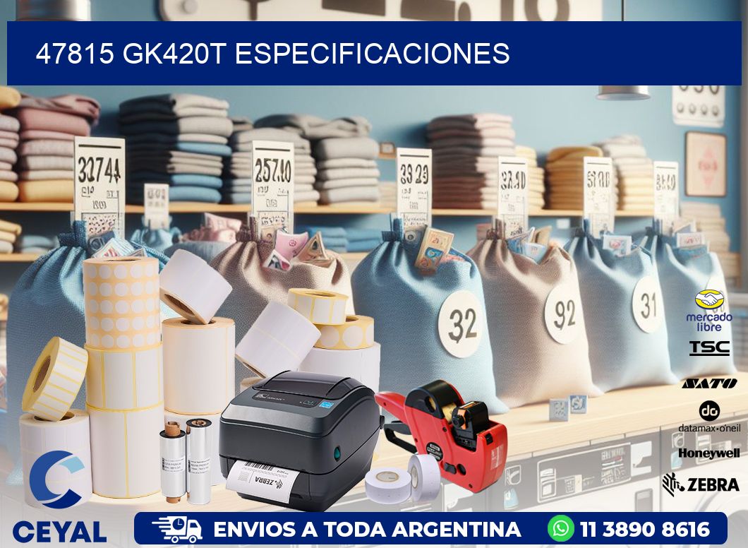 47815 GK420T especificaciones