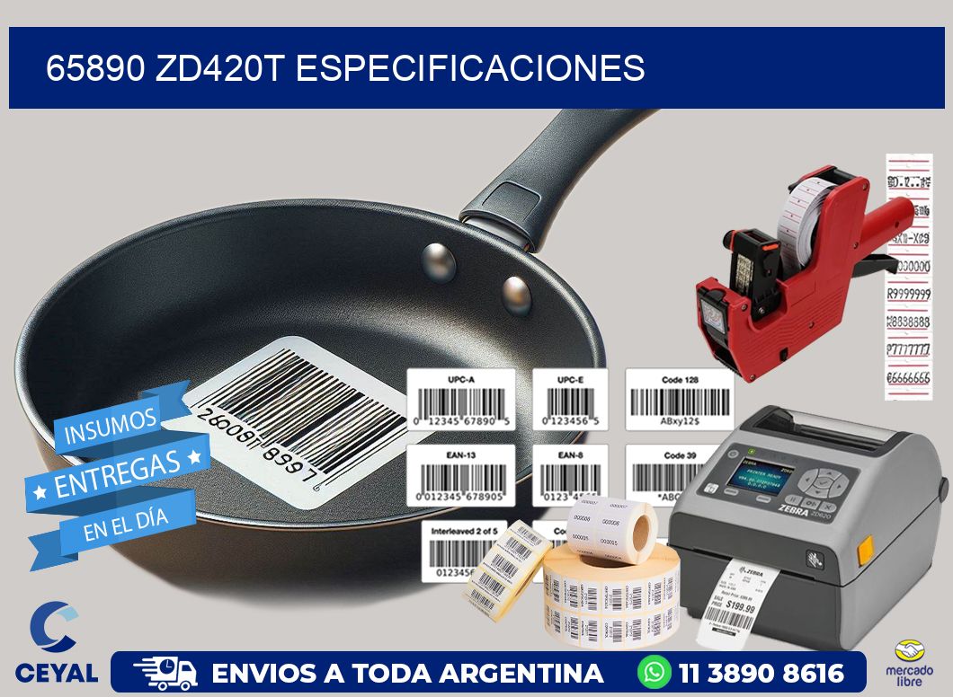 65890 ZD420t especificaciones