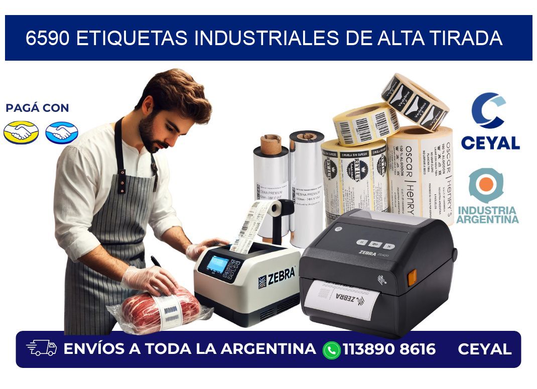 6590 Etiquetas industriales de alta tirada