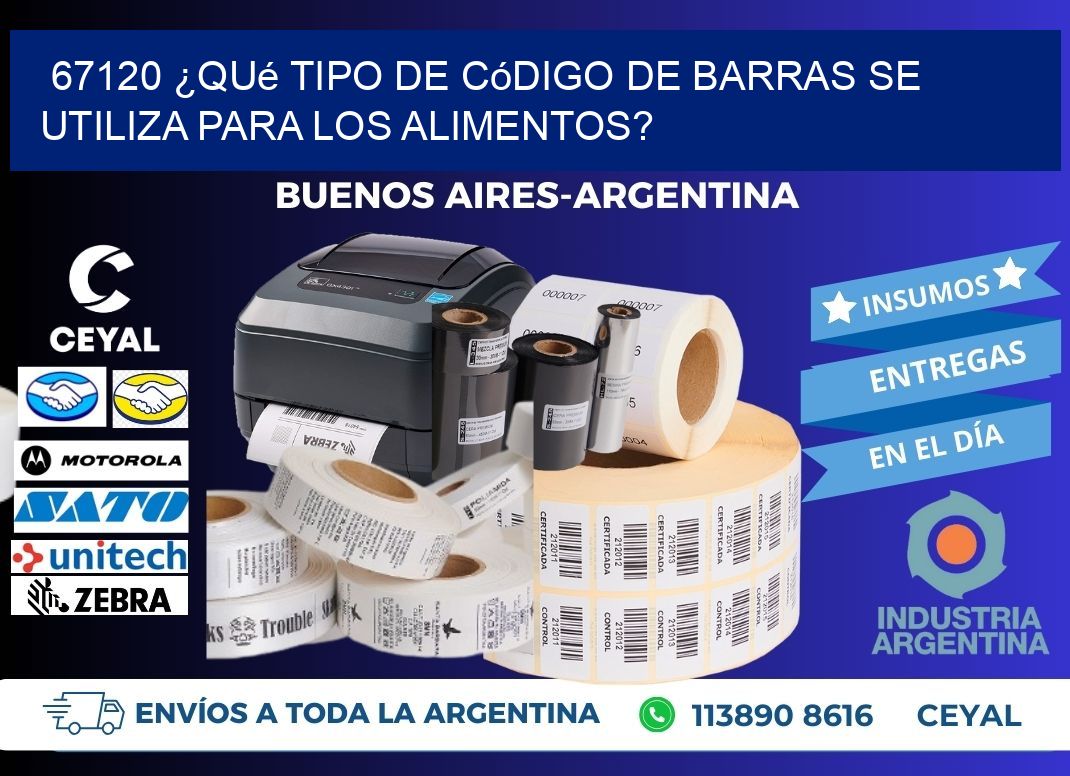 67120 ¿Qué tipo de código de barras se utiliza para los alimentos?