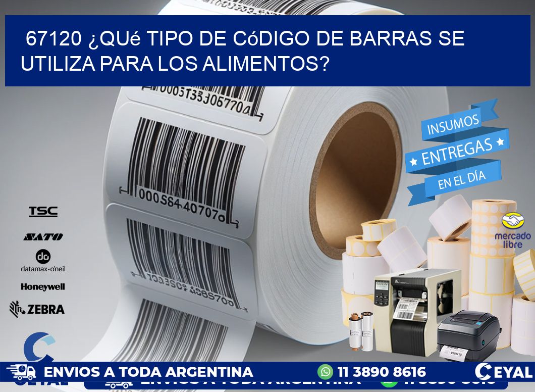 67120 ¿Qué tipo de código de barras se utiliza para los alimentos?