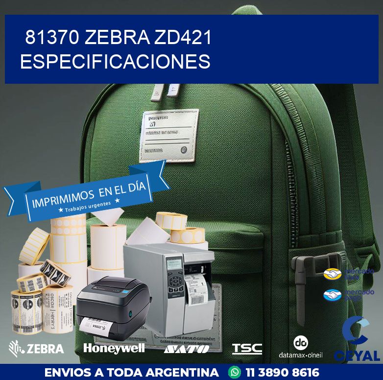 81370 Zebra ZD421 especificaciones