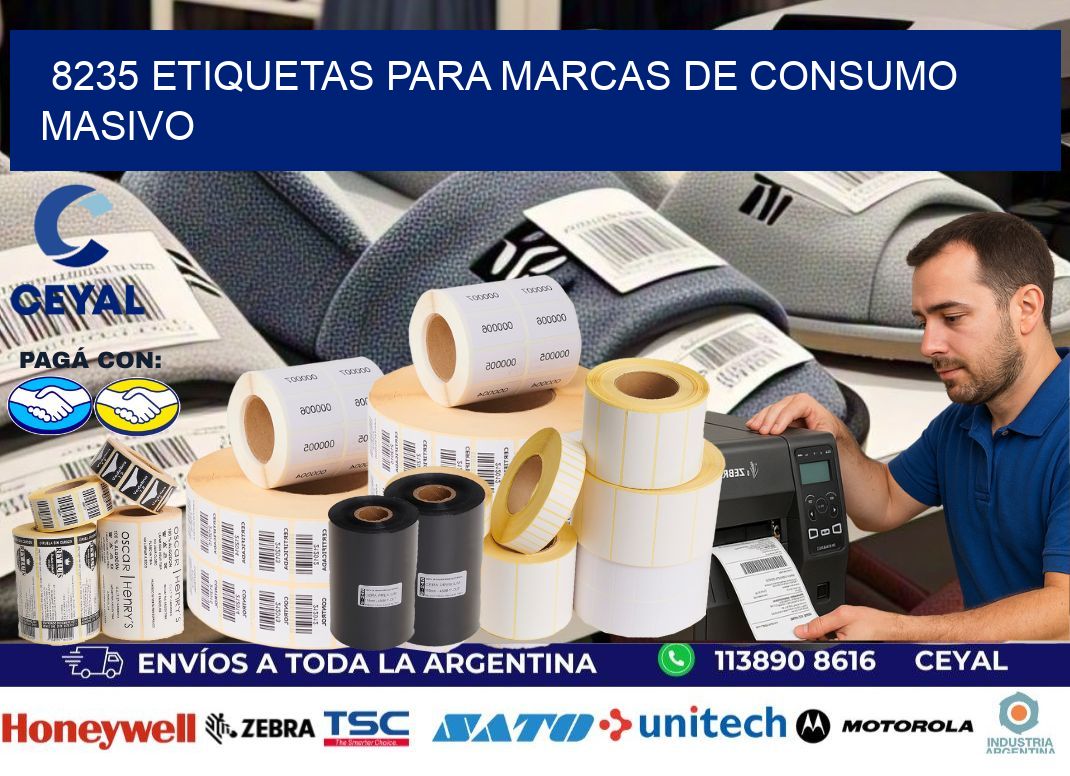 8235 Etiquetas para marcas de consumo masivo