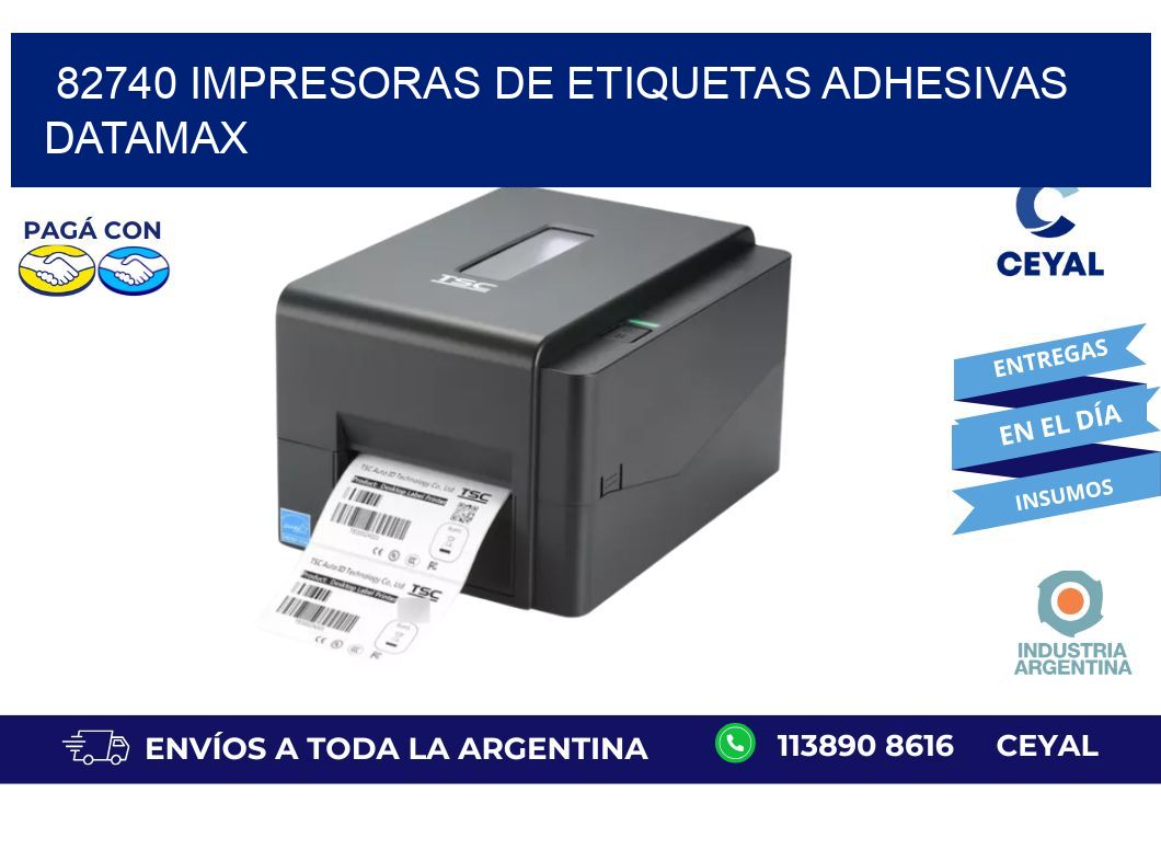 82740 impresoras de etiquetas adhesivas datamax