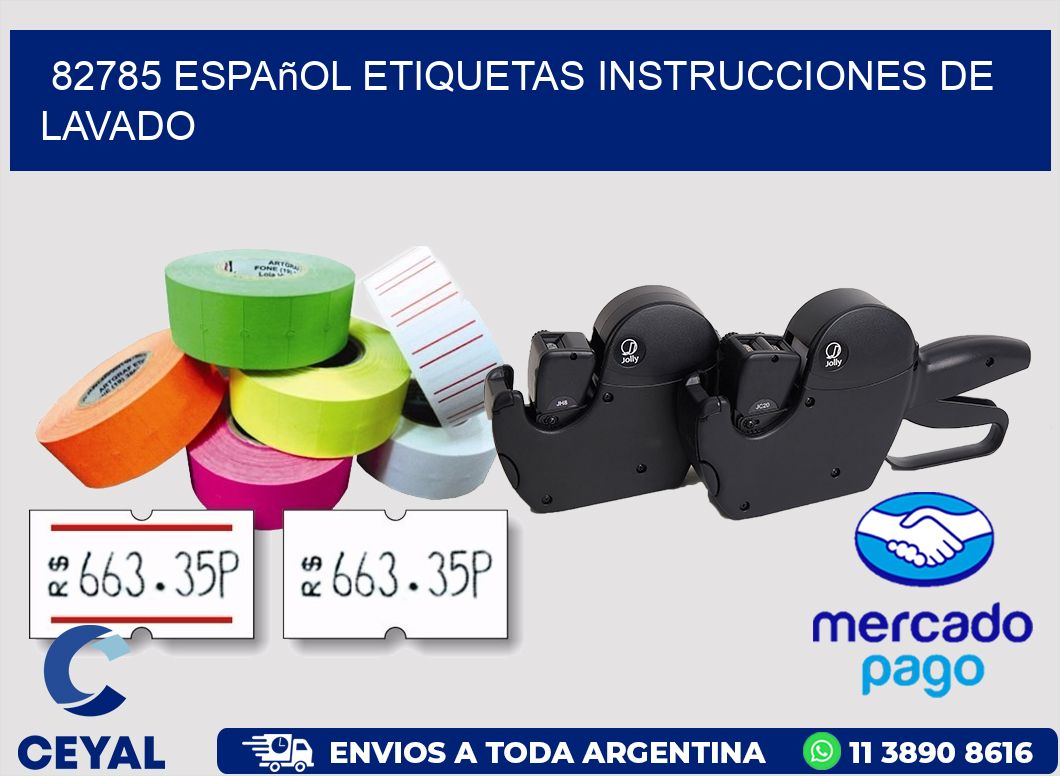 82785 español etiquetas instrucciones de lavado